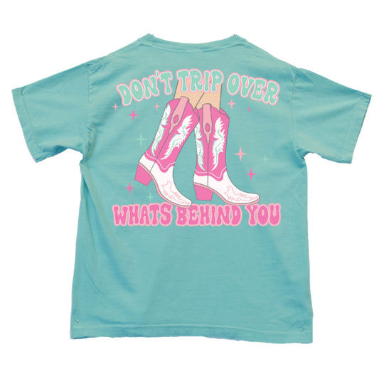 Kids Don't Trip Over What's Behind T-Shirt 2T