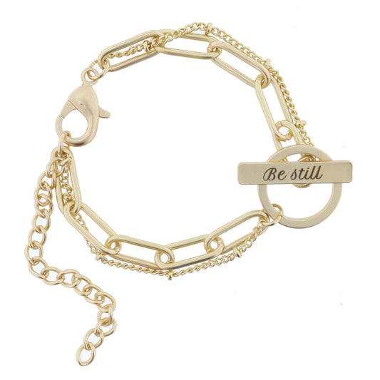 2 Strand, Gold Chains with Gold "Be still" Toggle Bracelet